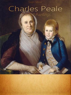 cover image of Charles Peale--Selected Paintings